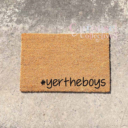 #yertheboys doormat, custom doormat, personalised doormat, door mat