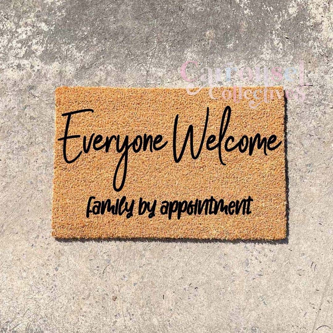 Everyone welcome doormat, custom doormat, personalised doormat, door mat