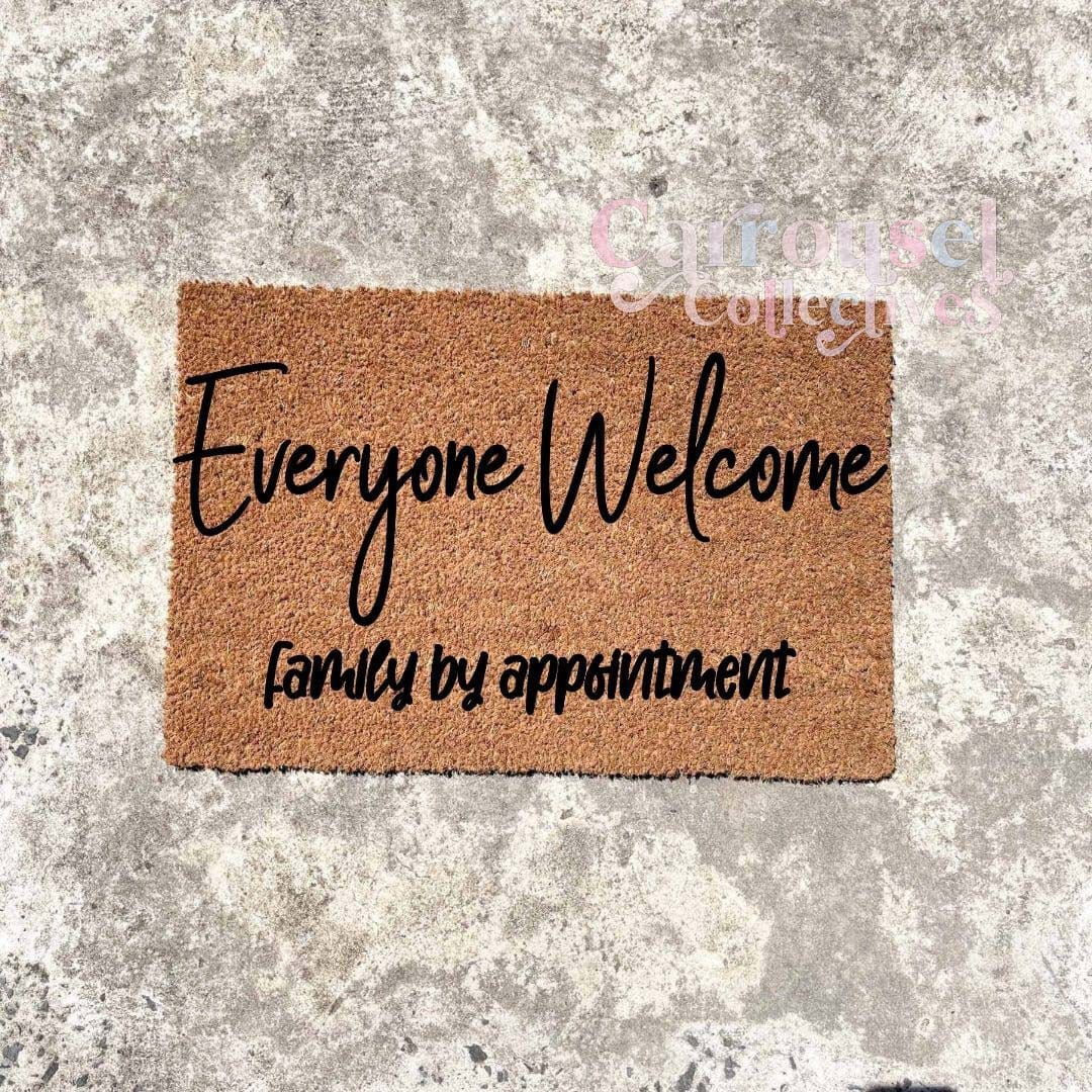 Everyone welcome doormat, custom doormat, personalised doormat, door mat