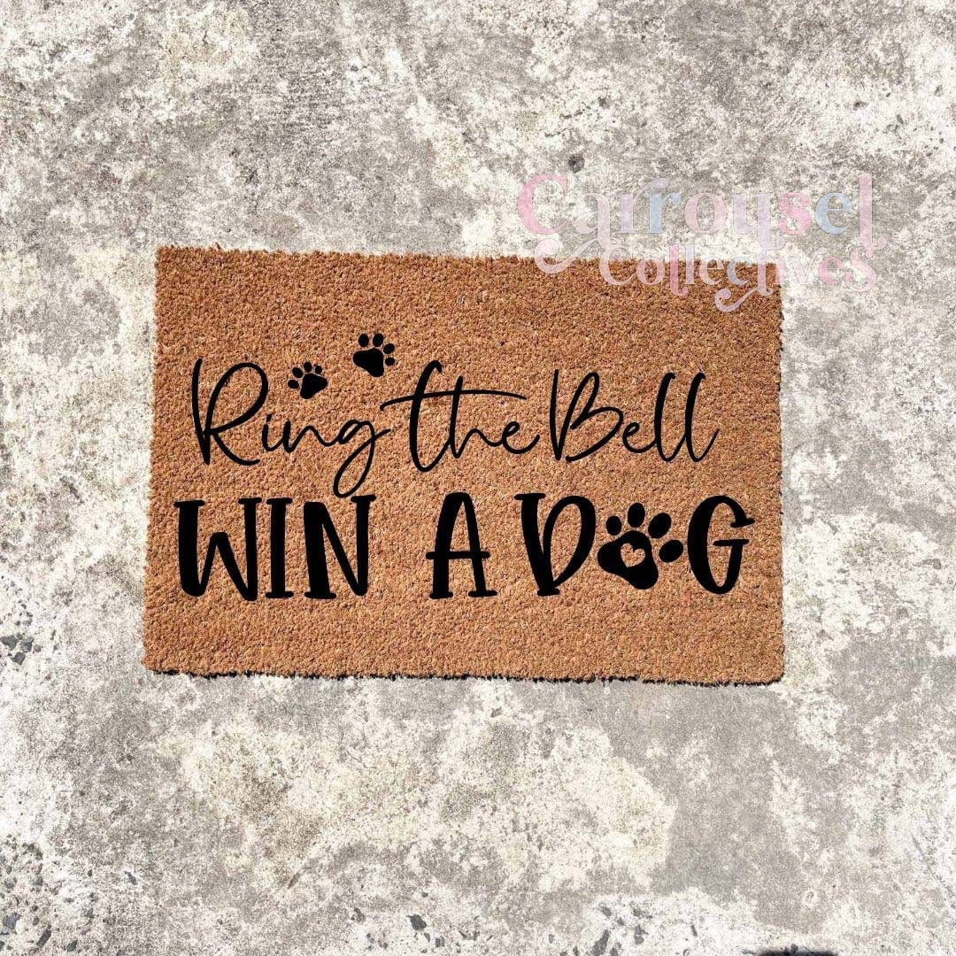 Ring the bell, win a dog!- Custom made doormats, Coir Doormats, door mat