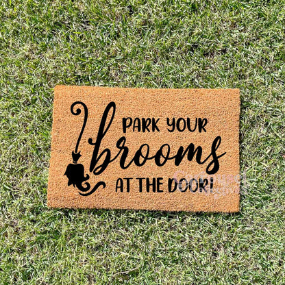 Park your brooms doormat, Halloween Doormat, Spooky Doormat, Creepy Doormat