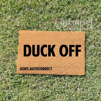 Duck off doormat, custom doormat, personalised doormat, door mat