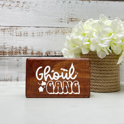 Ghoul gang wood Sign, Halloween Wood Sign, Halloween Home Decor, Spooky Decor