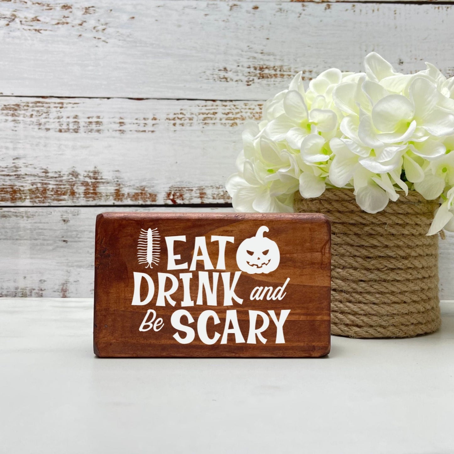 Eat drink and be scary Sign, Halloween Wood Sign, Halloween Home Decor, Spooky Decor