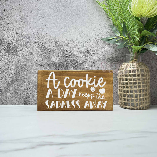A cookie a day keeps sadness away, kitchen wood sign, kitchen decor, home decor