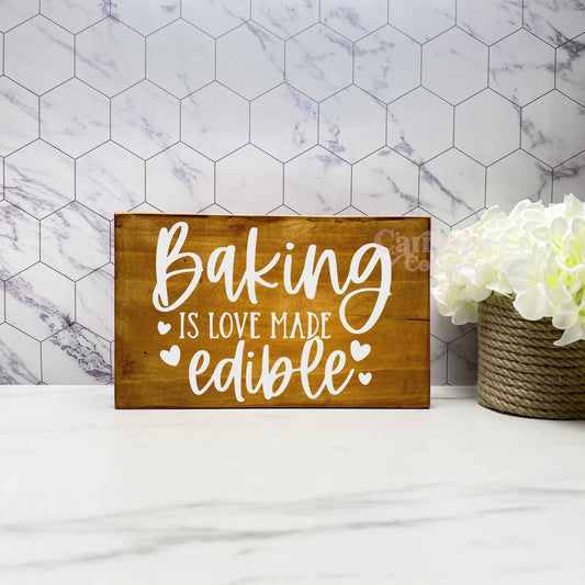 Baking is love made edible, kitchen wood sign, kitchen decor, home decor