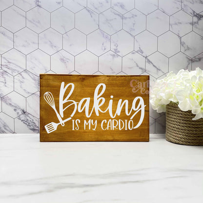 Baking is my cardio, kitchen wood sign, kitchen decor, home decor