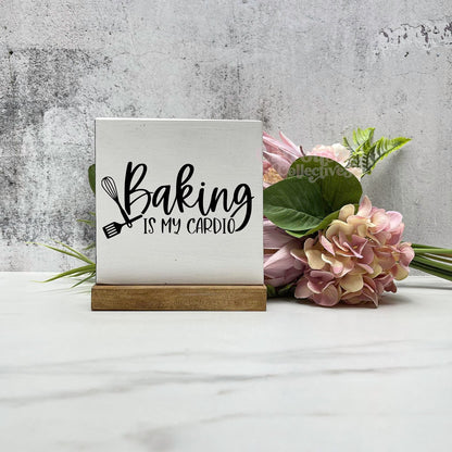 Baking is my cardio sign, kitchen wood sign, kitchen decor, home decor
