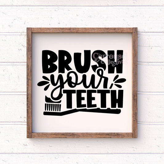 Brush your teeth framed bathroom wood sign, bathroom decor, home decor