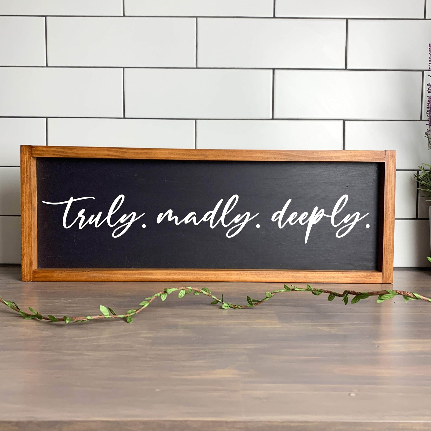 Truly Madly Deeply framed wood sign, farmhouse sign, rustic decor, home decor