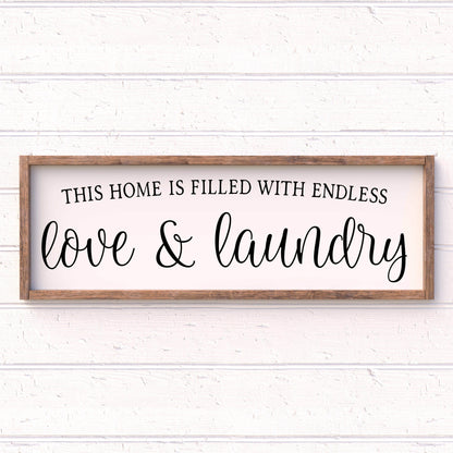 Filled with endless love and Laundry, Framed laundry wood sign, laundry decor, home decor