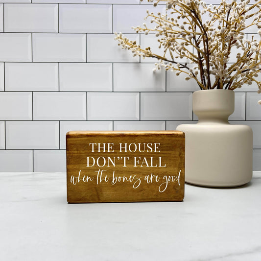 The house don't fall wood sign, farmhouse sign, rustic decor, home decor