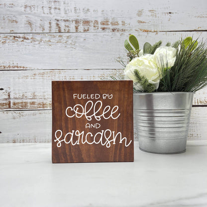 Fueled by Coffee and Sarcasm, kitchen wood sign, kitchen decor, home decor