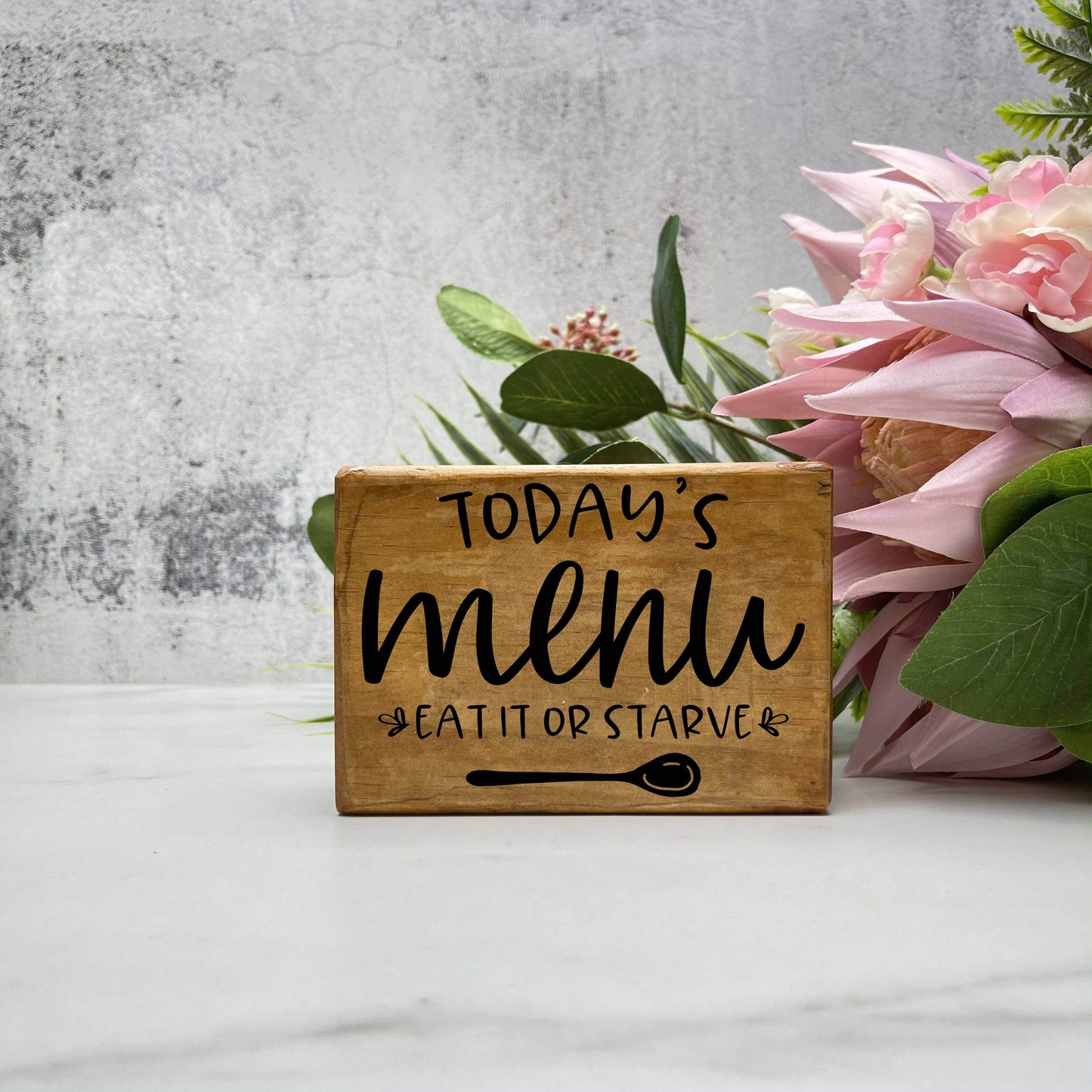 Todays Menu, Eat it or Starve, kitchen wood sign, kitchen decor, home decor