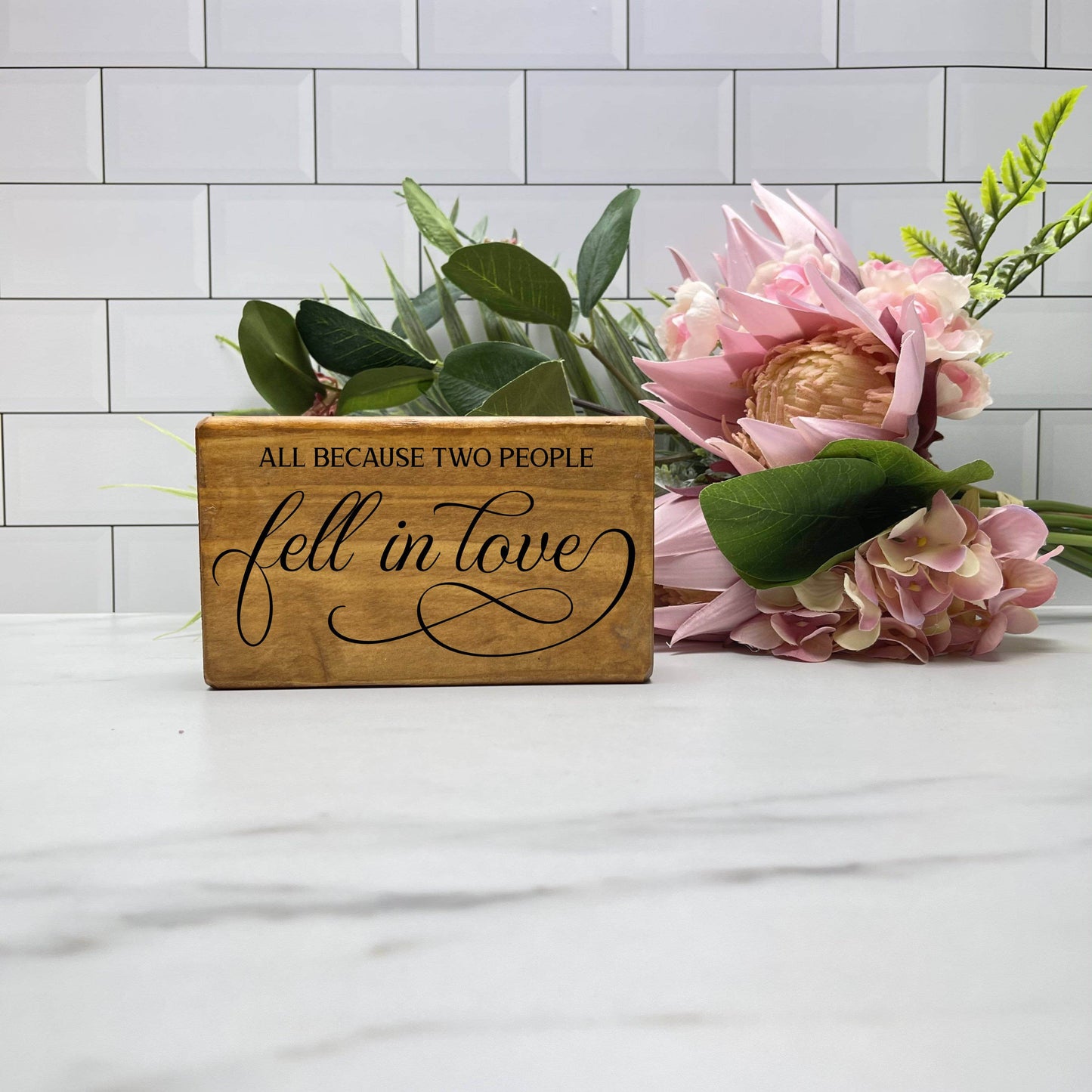 All Because 2 People Fell Inlove wood sign, love sign, couples gift sign, quote sign, home decor
