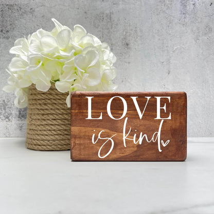 Love is kind wood sign, love sign, couples gift sign, quote sign, home decor