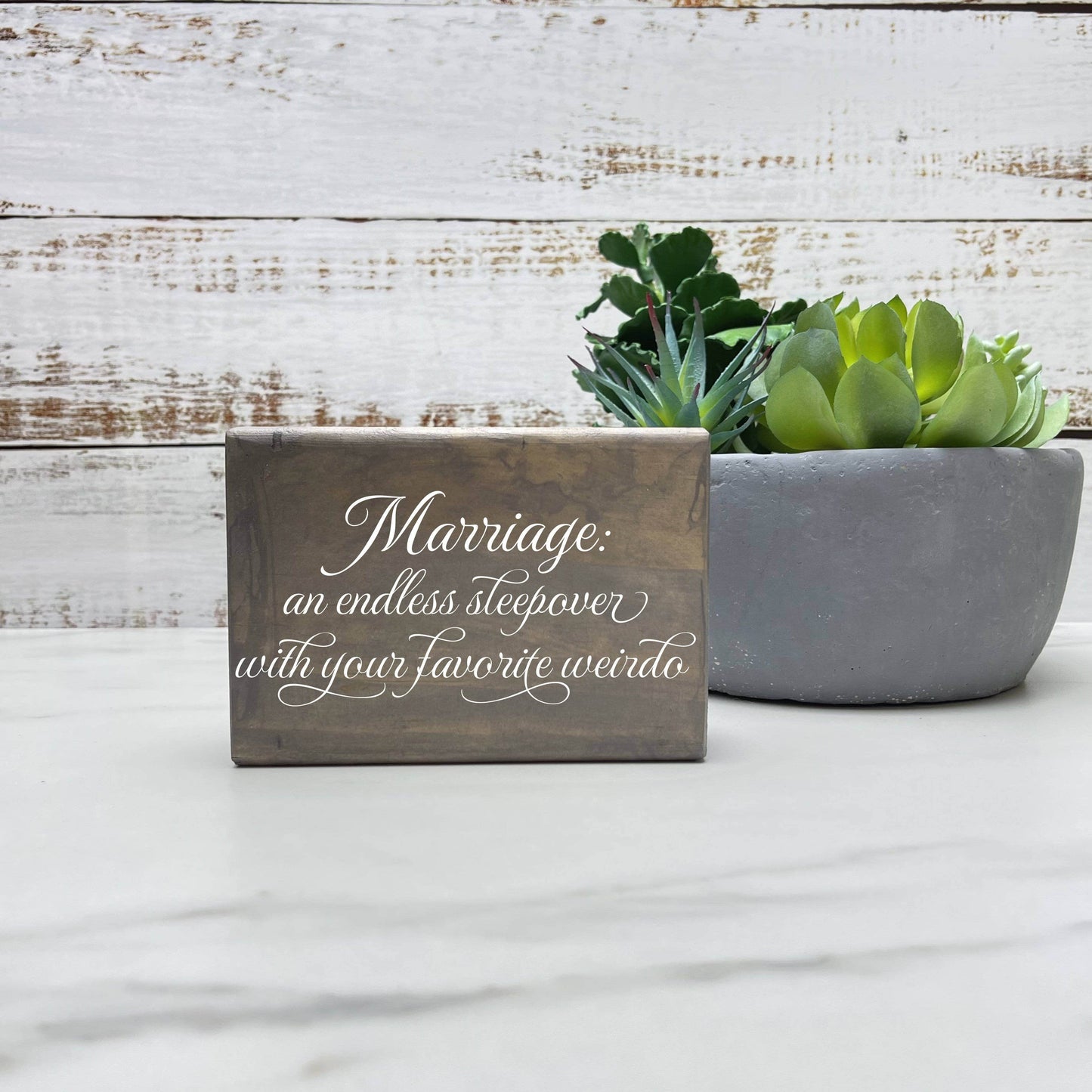 Marriage is a Sleep Over wood sign, love sign, couples gift sign, quote sign, home decor