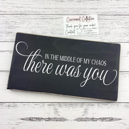 There was You wood sign, love sign, couples gift sign, quote sign, home decor