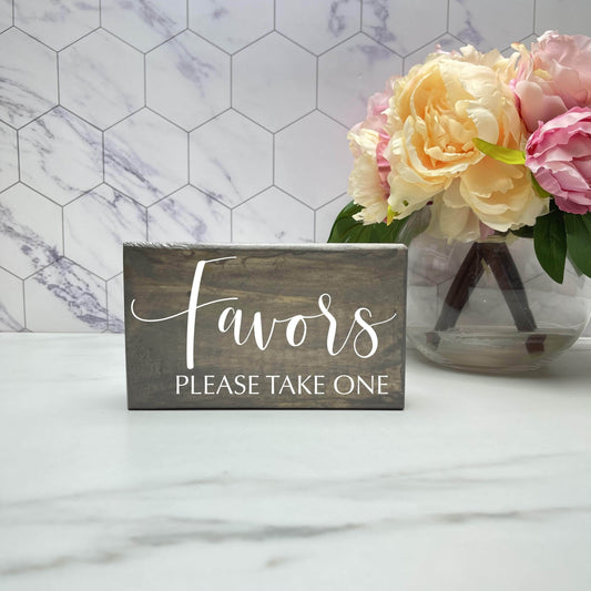 Favours please take one - Wedding Wood Sign