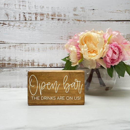 Open bar - Wedding Wood Sign