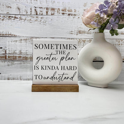 Sometimes the greater plan wood sign, farmhouse sign, rustic decor, home decor
