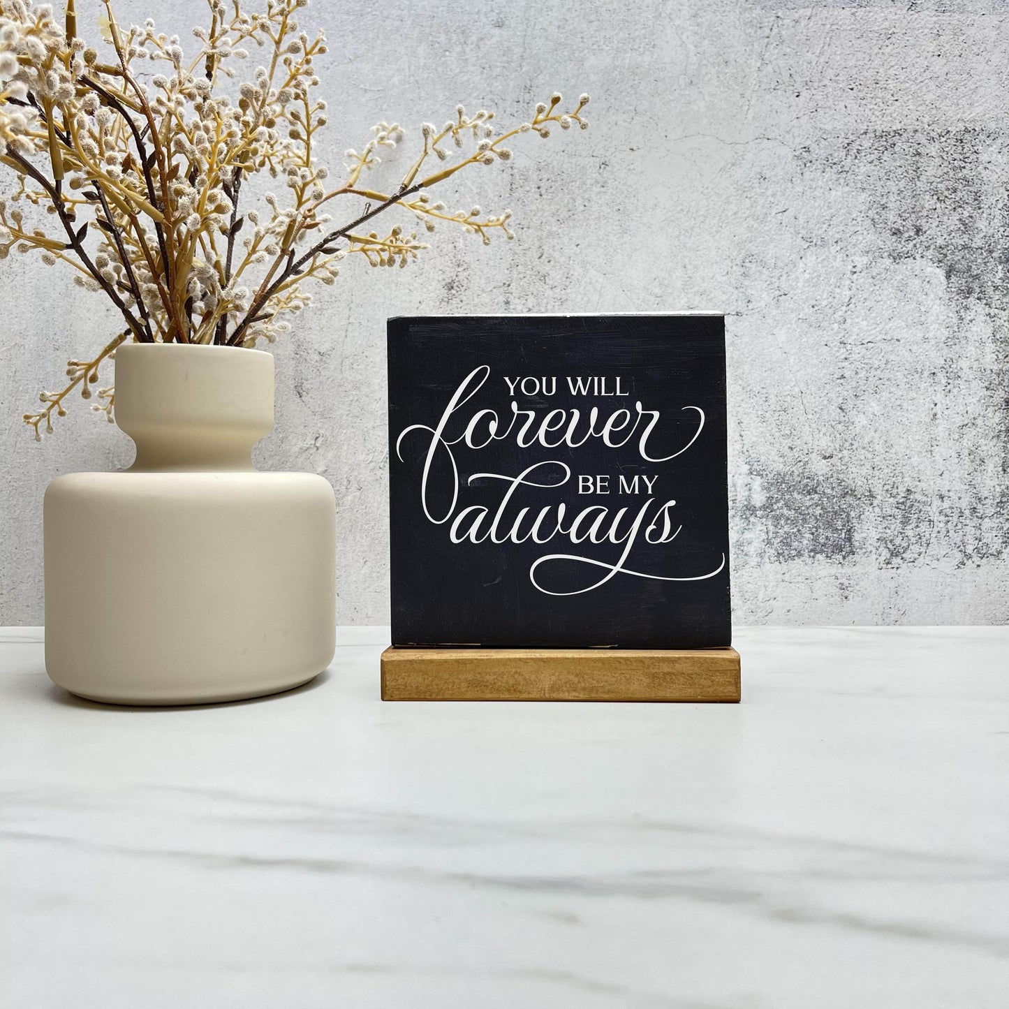 Forever be my always wood sign, love sign, couples gift sign, quote sign, home decor