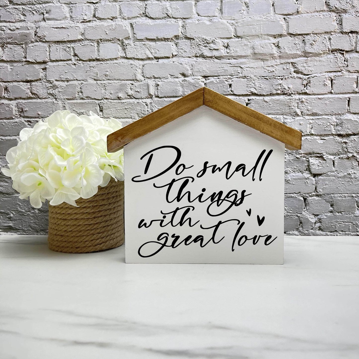 Do small things with great love House wood sign, farmhouse sign, rustic decor, home decor