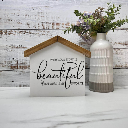 CarrouselCollectives Every love story is beautiful Love house wood sign decor House Shaped Signs