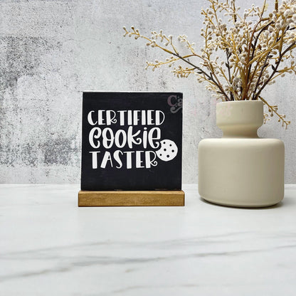 Certified cookie taster sign, kitchen wood sign, kitchen decor, home decor