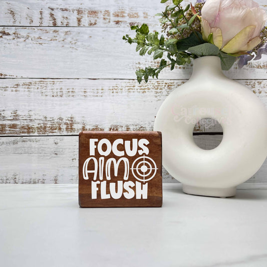 Focus Aim Flush, Bathroom Wood Sign, Bathroom Decor, Home Decor