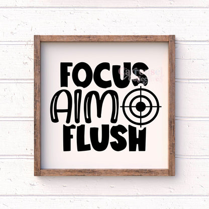 Focus aim Flush framed bathroom wood sign, bathroom decor, home decor