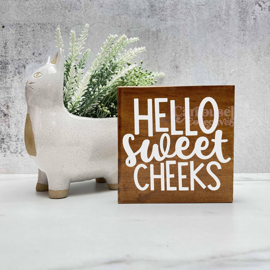 Hello Sweet cheeks, Bathroom Wood Sign, Bathroom Decor, Home Decor