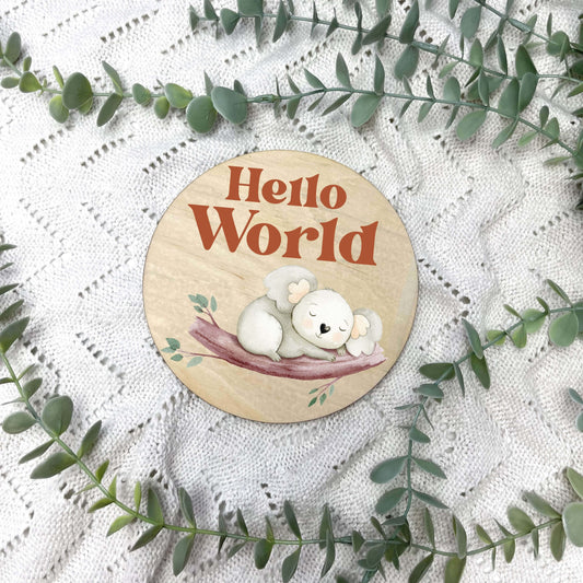 Hello World sign, baby announcement disc, Aussie Animals, koala, baby koalas