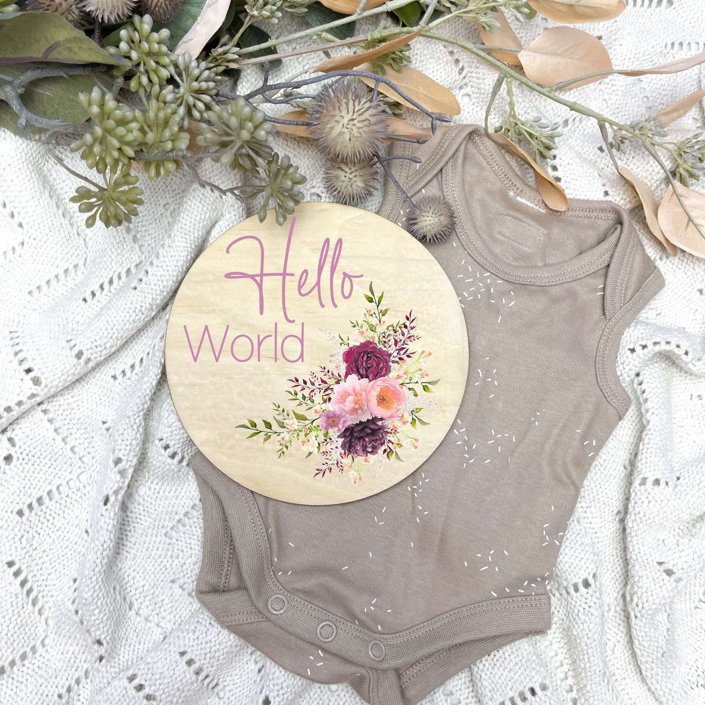 Hello World sign, baby announcement disc, floral nursery, flowers, girls room