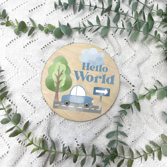 Hello World sign, baby announcement disc, Toy cars, cars theme, boys nursery