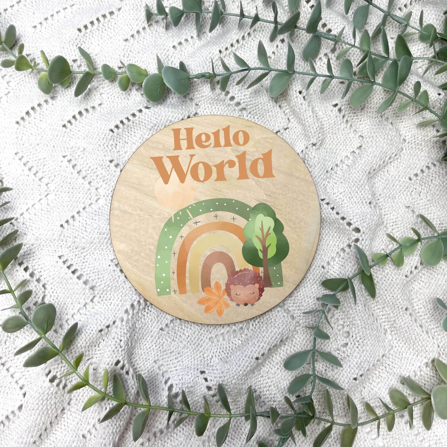 Hello World sign, baby announcement disc, woodland animals, animals nursery, kids nursery