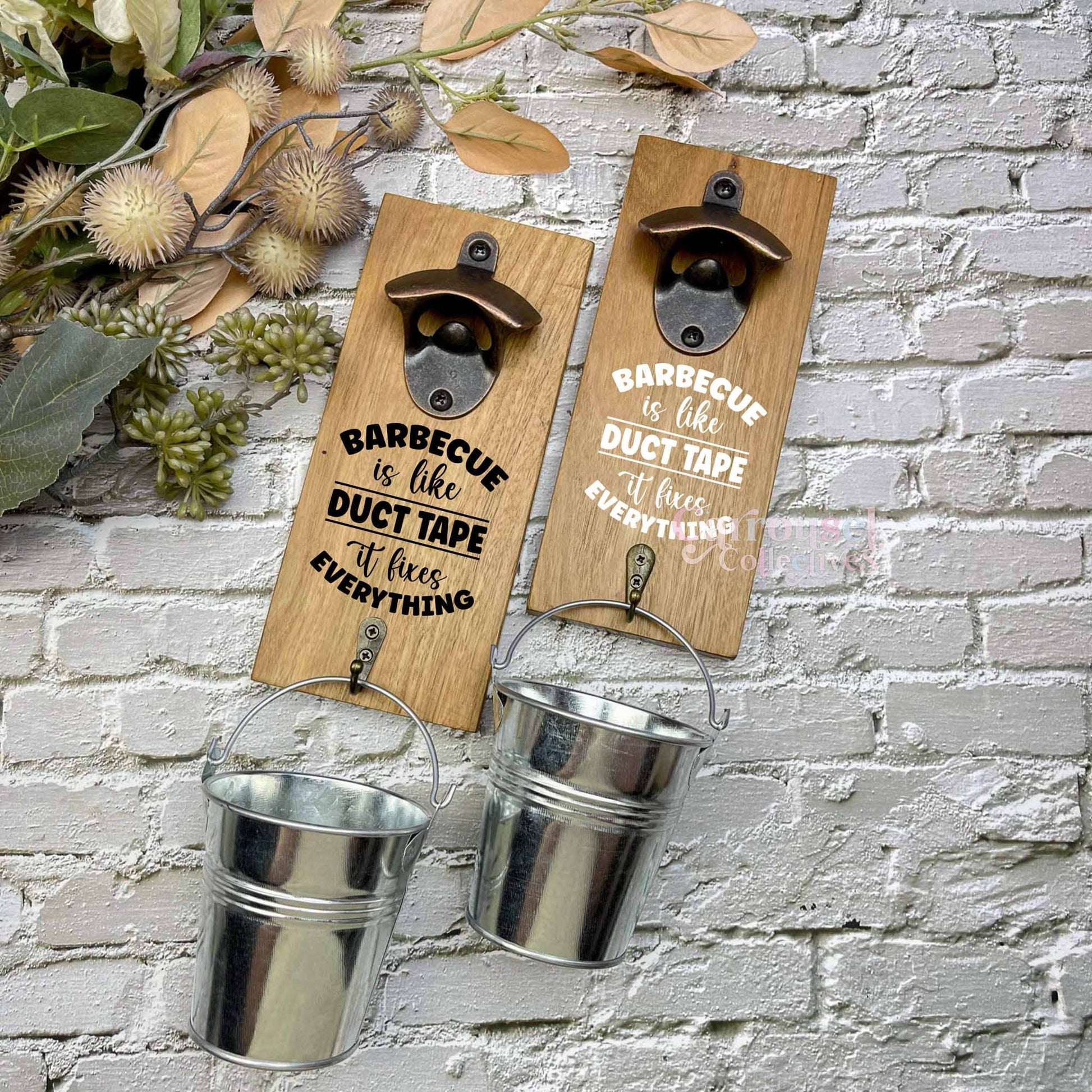 Duct tape fixes everything bottle opener sign, Australian ironbark hardwood sign