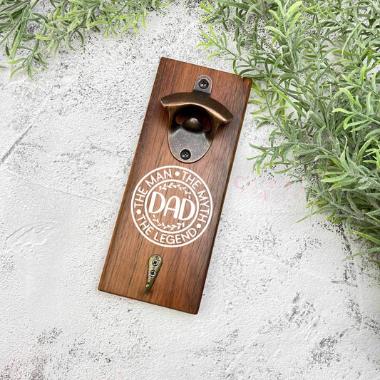 The man the myth the legend dad bottle opener sign, Australian ironbark hardwood sign