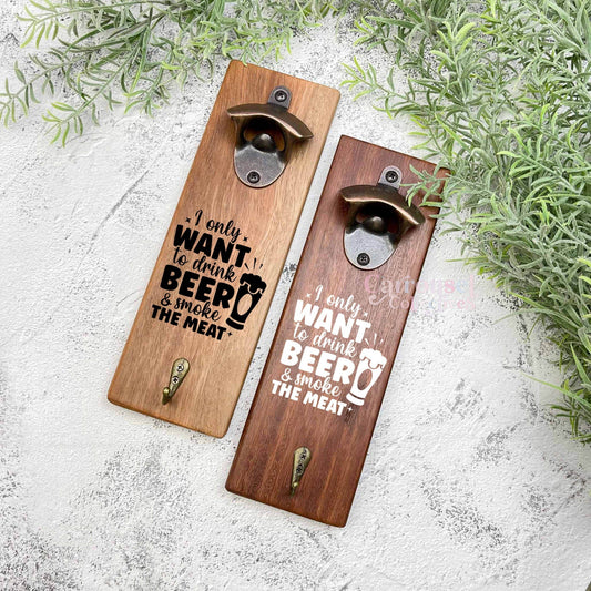 Drink my beer bottle opener sign, Australian ironbark hardwood sign