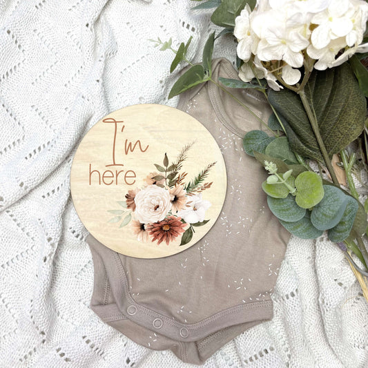 I'm here sign, baby announcement disc, floral nursery, flowers, girls room