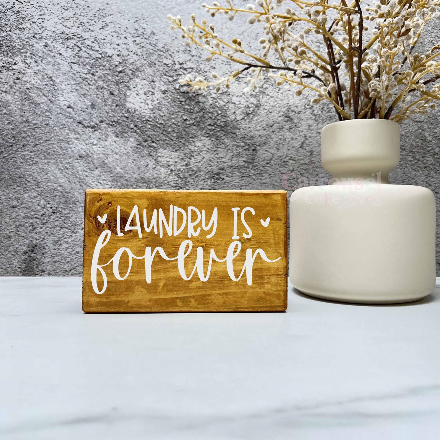 Laundry is forever, laundry wood sign, laundry decor, home decor