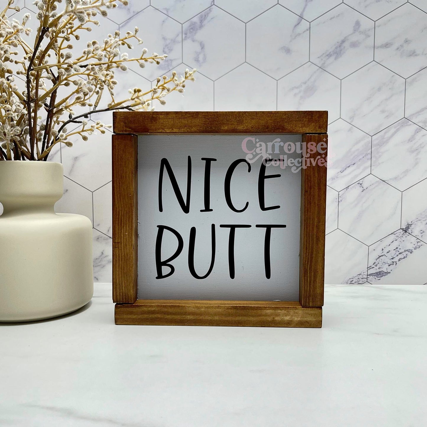 Nice butt framed bathroom wood sign, bathroom decor, home decor
